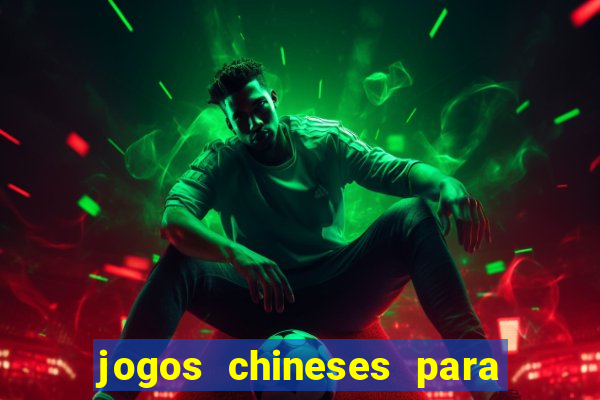 jogos chineses para ganhar dinheiro