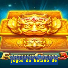 jogos da betano de 10 centavos