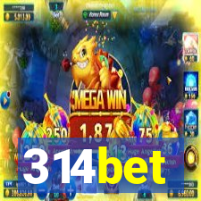 314bet