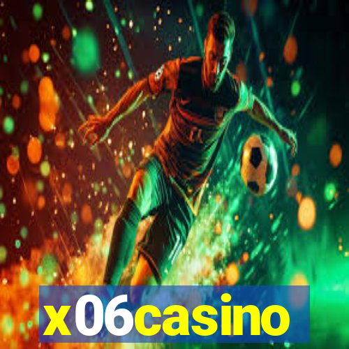 x06casino