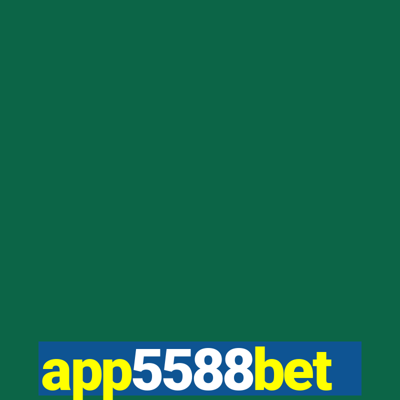 app5588bet