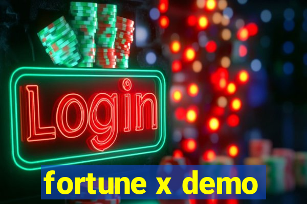 fortune x demo