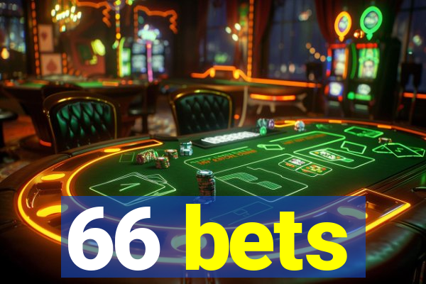 66 bets