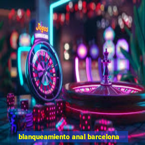 blanqueamiento anal barcelona