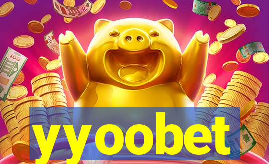 yyoobet