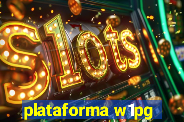 plataforma w1pg