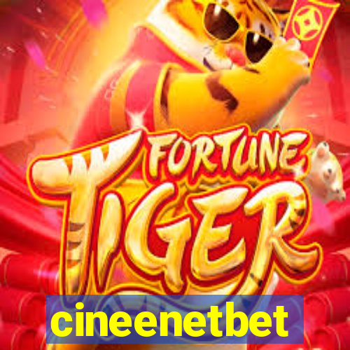 cineenetbet