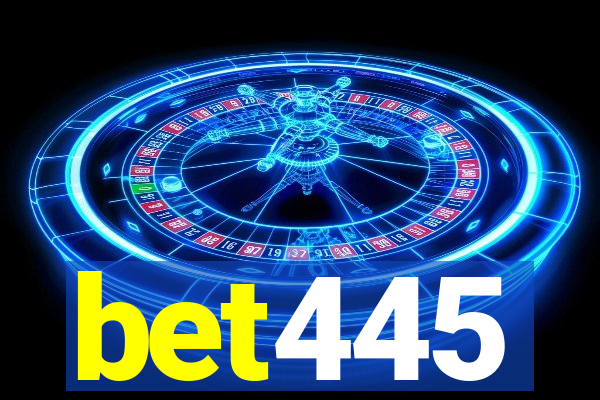 bet445