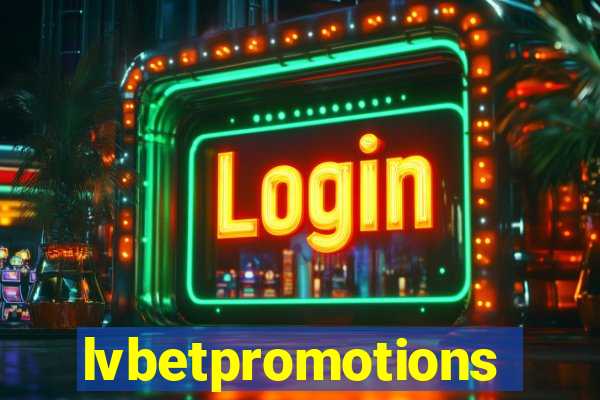 lvbetpromotions