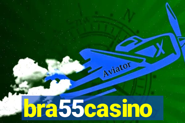 bra55casino