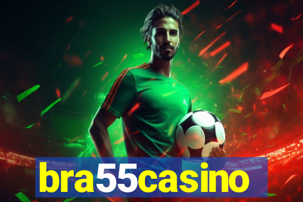 bra55casino