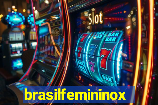 brasilfemininox