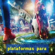 plataformas para jogar demo