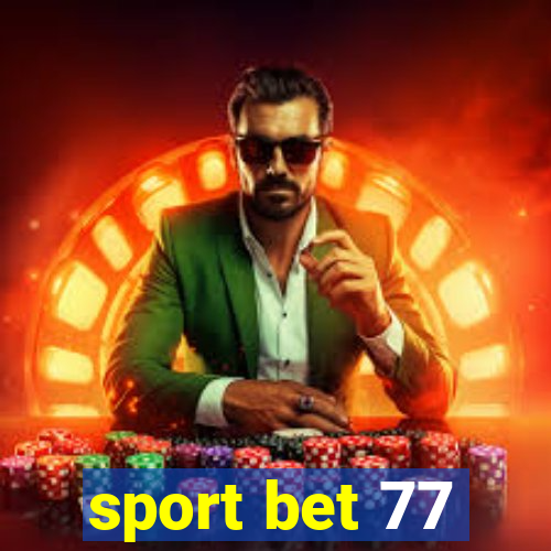 sport bet 77