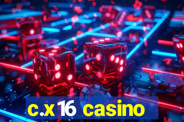 c.x16 casino