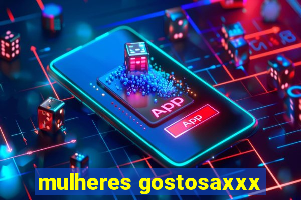 mulheres gostosaxxx