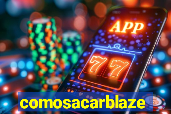 comosacarblaze