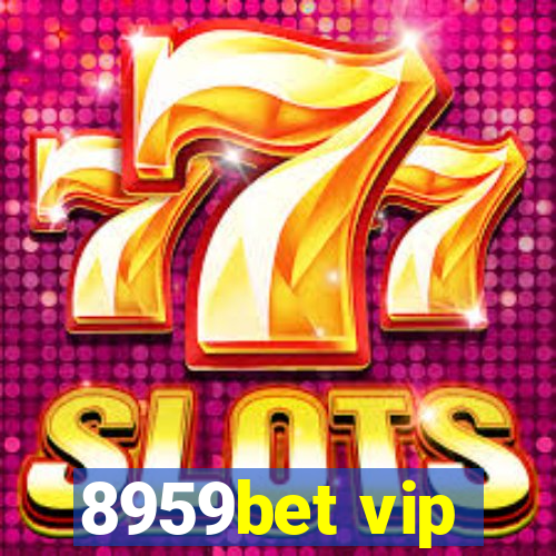 8959bet vip