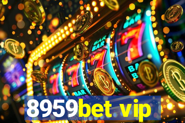 8959bet vip