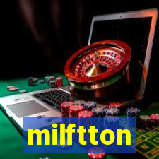 milftton