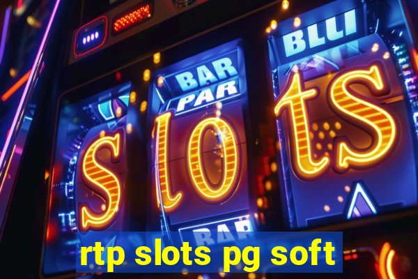 rtp slots pg soft