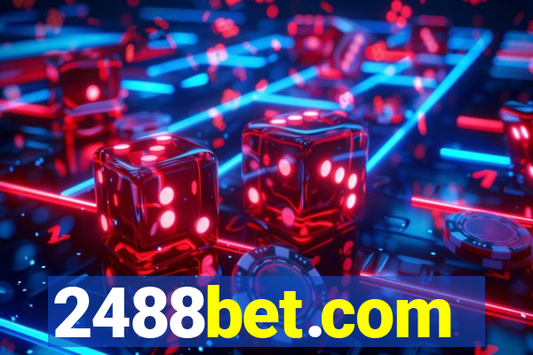 2488bet.com