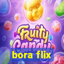 bora flix