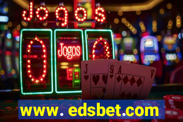 www. edsbet.com