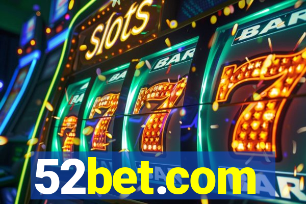 52bet.com