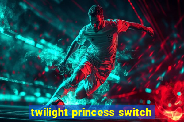 twilight princess switch