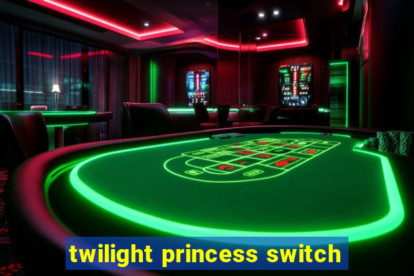 twilight princess switch