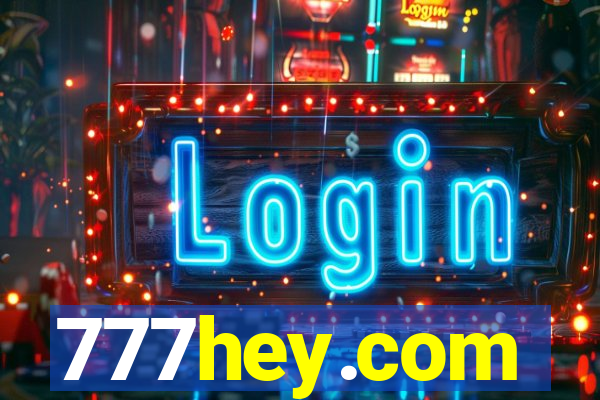 777hey.com