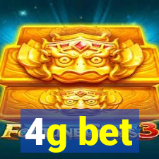 4g bet