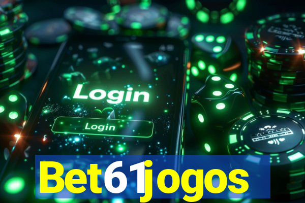 Bet61jogos