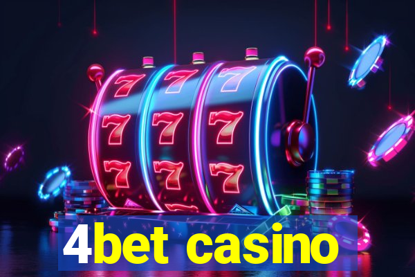 4bet casino