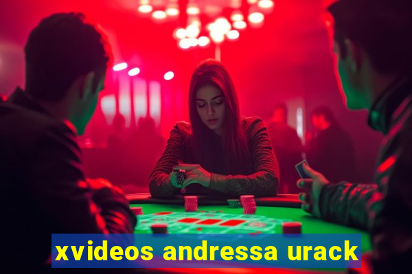 xvideos andressa urack