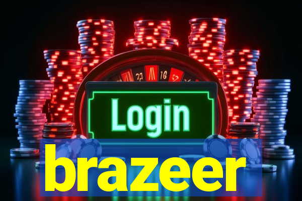 brazeer