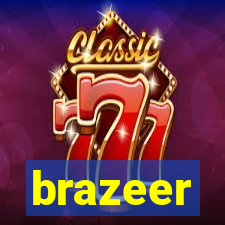 brazeer