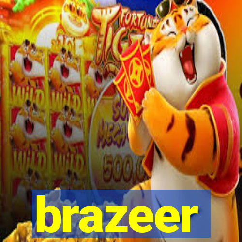 brazeer