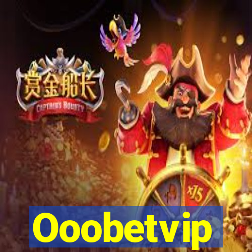 Ooobetvip