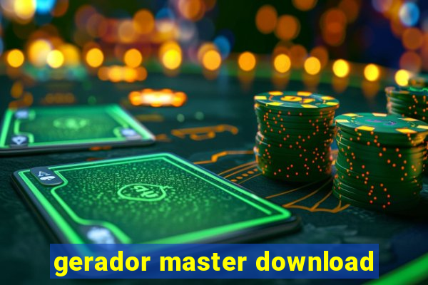 gerador master download