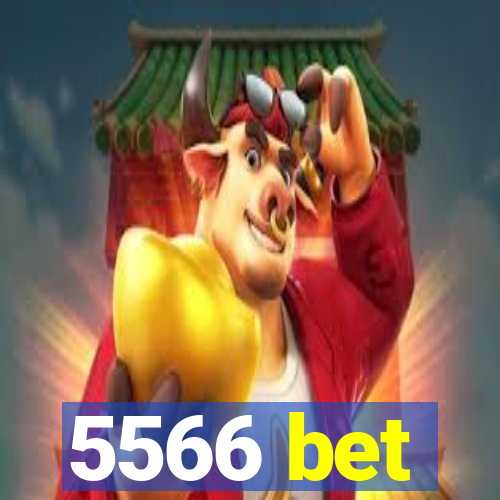 5566 bet