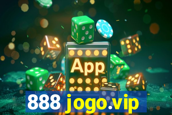 888 jogo.vip