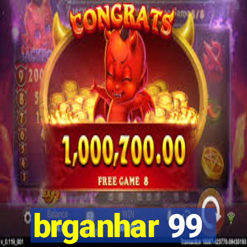 brganhar 99