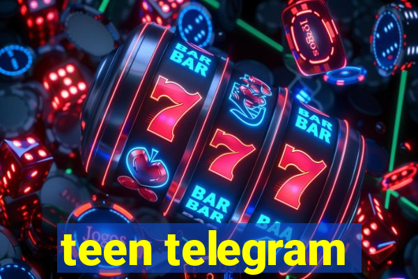 teen telegram