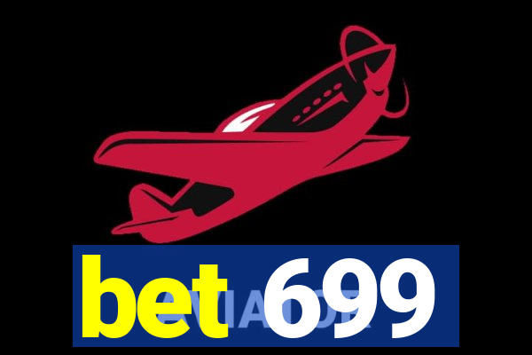 bet 699