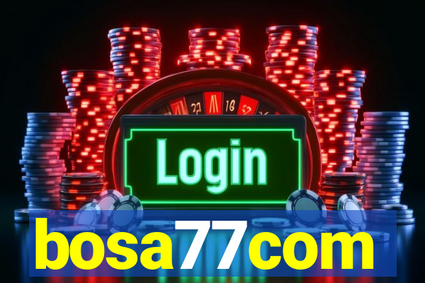 bosa77com