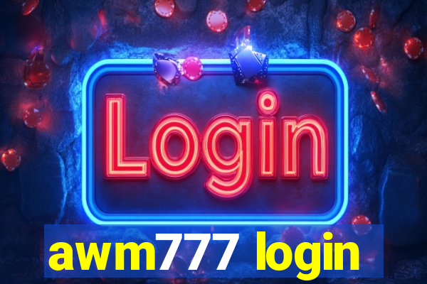 awm777 login