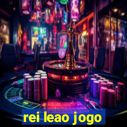 rei leao jogo