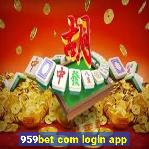 959bet com login app